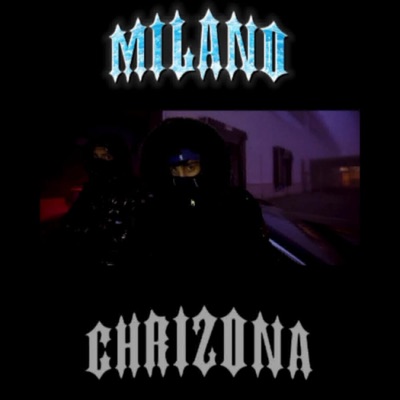 ChriZona. - MILANO
