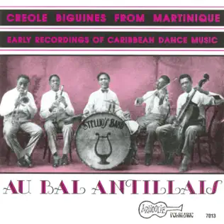 lataa albumi Various - Au Bal Antillais Creole Biguines From Martinique Early Recordings Of Caribbean Dance Music