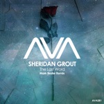 Sheridan Grout - The Last Word