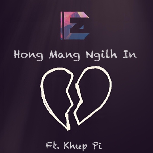 Hong Mang Ngilh In (feat. Khup Pi)