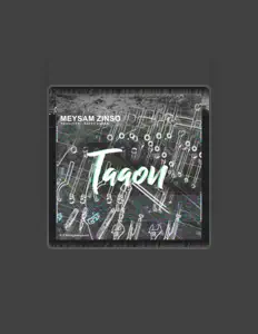 Ascolta Meysam Zinso, guarda video musicali, leggi la biografia, vedi le date del tour & altro!