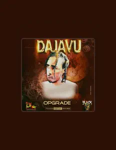 收听 Opgrade..、观看音乐视频、阅读小传、查看巡演日期等 ！