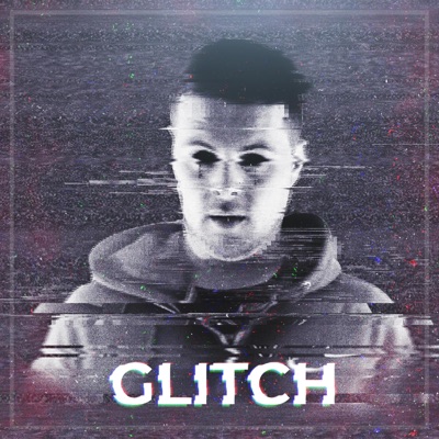 Glitch - Single