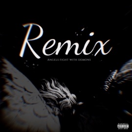 Angels Fight Demons (feat. Tayb the King & PhonsyWildn') [Remix] ProblemChilddz