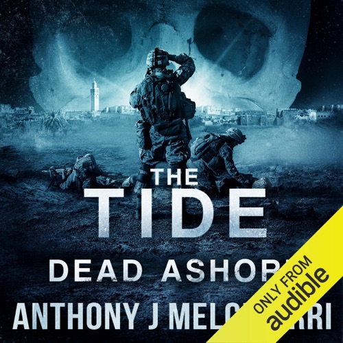 The Tide: Dead Ashore: Tide Series, Book 6 (Unabridged) cover