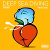 Deep Sea Diving - Single