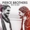 Monsters - Pierce Brothers lyrics