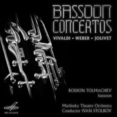 Bassoon Concertos: Vivaldi, Weber & Jolivet artwork
