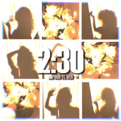 2:30 (feat. BTH) - Single