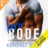 Bro Code (Unabridged) - Kendall Ryan