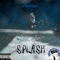 Splash - Single - Dipper