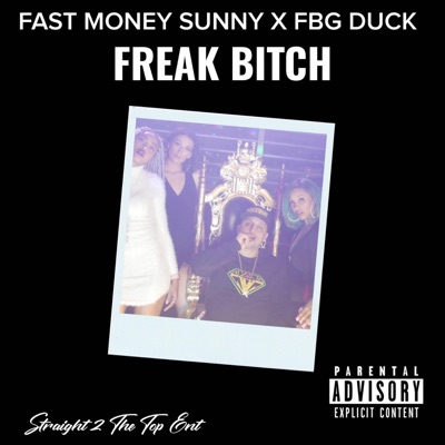 Freak Bitch - Single