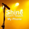 Don't Touch My Phone - Single