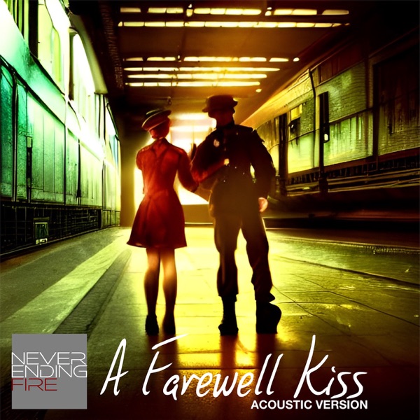 A Farewell Kiss (Acoustic Version)