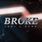 Broke (feat. Pvne) - Vari lyrics