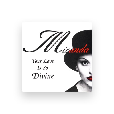Listen to Miranda, watch music videos, read bio, see tour dates & more!
