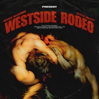 Westside Rodeo - Single - Kyle Bent & VYCE BLOOM