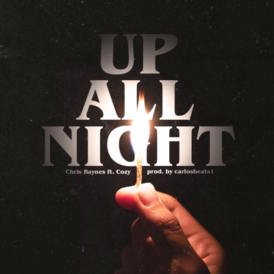Up All Night (feat. Cozy) - Single