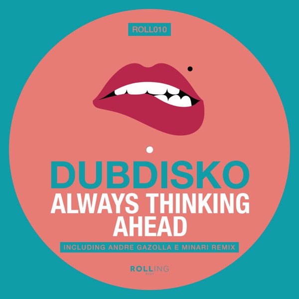 Always Thinking Ahead - EP