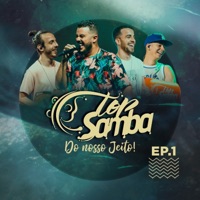 Do Nosso Jeito - EP 1 (Ao Vivo) - Top Samba