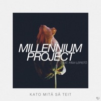 Kato mitä sä teit (feat. Päivi Lepistö) - Single - Millennium Project