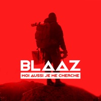 Moi aussi je me cherche - Single - Blaaz
