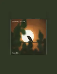 Dengarkan Margaret James, tonton video musik, baca bio, lihat tanggal tur & lainnya!