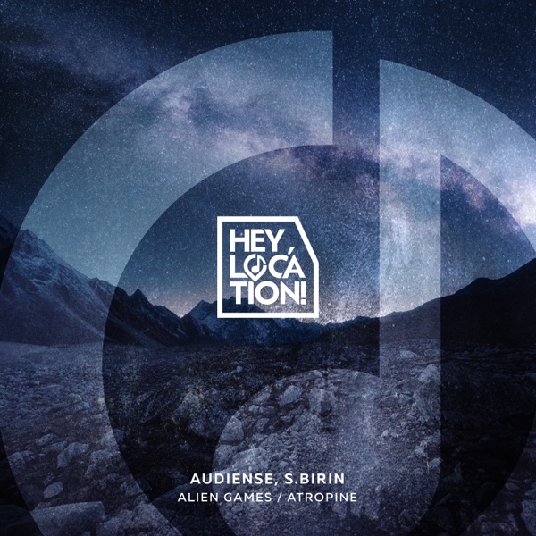 Alien Games / Atropine - Single