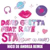 Stream & download Stay (Don't Go Away) [feat. Raye] [Nico De Andrea Remix] - Single