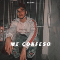 Me Confeso - Single - Tomaro