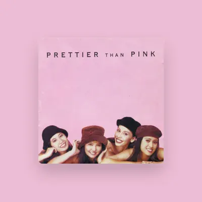 Listen to Prettier Than Pink, watch music videos, read bio, see tour dates & more!