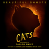 Taylor Swift - Beautiful Ghosts (From the Motion Picture 