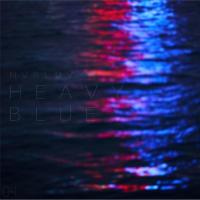 Heavy Blue - Single