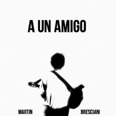 A Un Amigo - Single