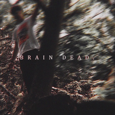 Brain Dead - Single