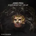 Everybody Get On Up