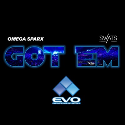 Got Em (EVO Championship Song) - Single