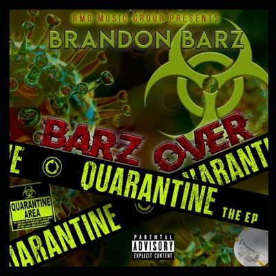 Barz Over Quarantine