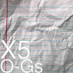 O-Gs - Single - X-5