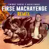 Stream & download Firse Machayenge (Remix) - Single