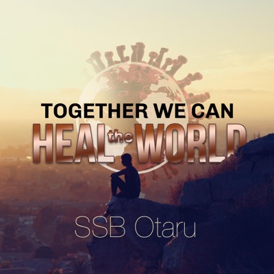 Together We Can Heal the World - Single