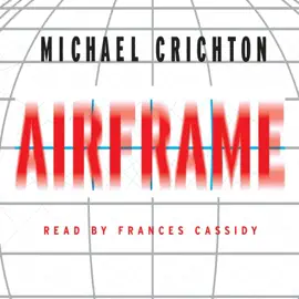 Airframe: A Novel (Unabridged)