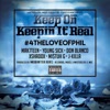 Keep on Keeping It Real #4theloveofphil (feat. Young Sick, Don Blanco, Xshadox, Mi$tuh G & J Killa) - Single