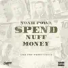 Stream & download Spend 'Nuff Money - Single