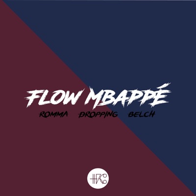 Flow Mbappé (feat. Dropping & Bertoi) - Single