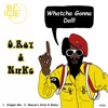 Whatcha Gonna Do - Single