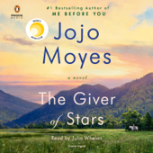 The Giver of Stars: Reese's Book Club (A Novel) (Unabridged) - Jojo Moyes Cover Art