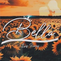 Bella - Single - Luis Rivas Music