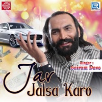 Jav Jalsa Karo - Sairam Dave