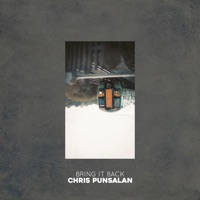 Bring It Back - Single - Chris Punsalan